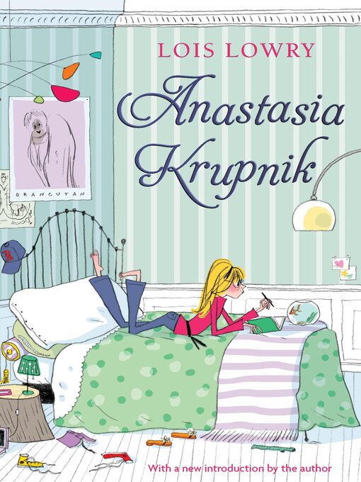 Lois Lowry创作的Anastasia Krupnik作品的详细信息 - 可供借阅